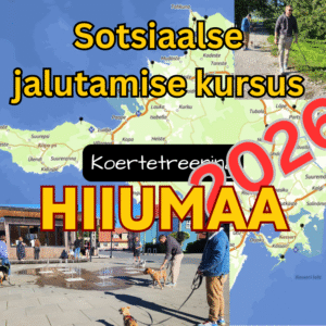 2026 Sotsiaalse jalutamise kursus - HIIUMAA